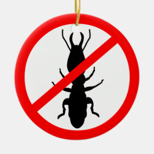 Beware Termites Ceramic Ornament