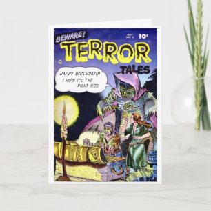 "Beware Terror Tales" Birthday Card