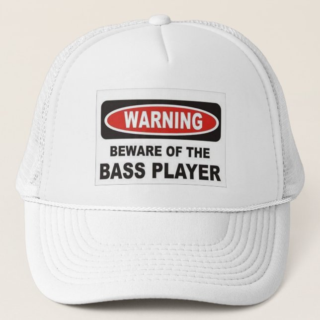 Beware The Bass Player Hat (Front)