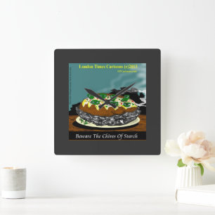 Beware the Chives of Starch – Funny Foodie Cartoon Square Wall Clock