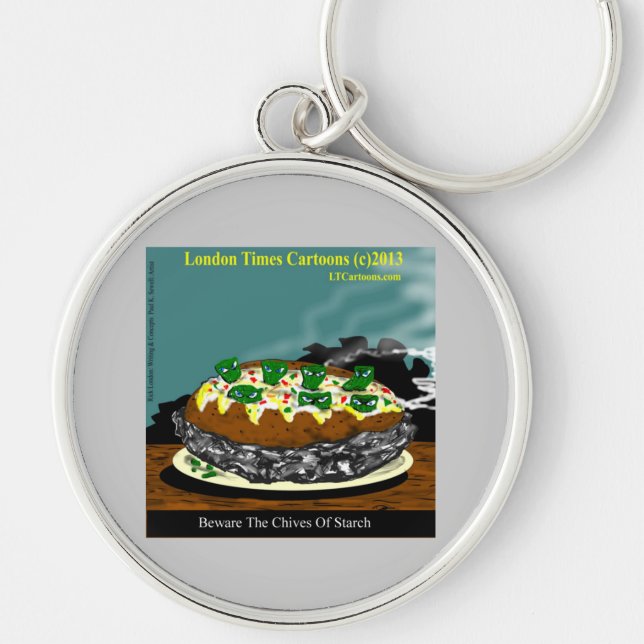Beware The Chives Of Starch Funny Potato Key Ring (Front)
