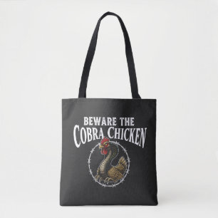 Beware The Cobra Chicken Funny Sarcastic Meme Desi Tote Bag