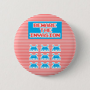 Beware The Invasion, Playing With Stripes, 6 Cm Round Badge