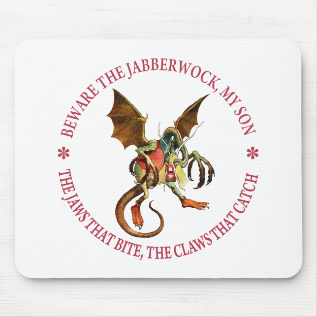 BEWARE THE JABBERWOCK, MY SON MOUSE PAD (Front)