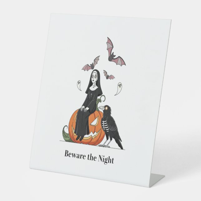 Beware the Night Spooky Nun Pedestal Sign (Front)