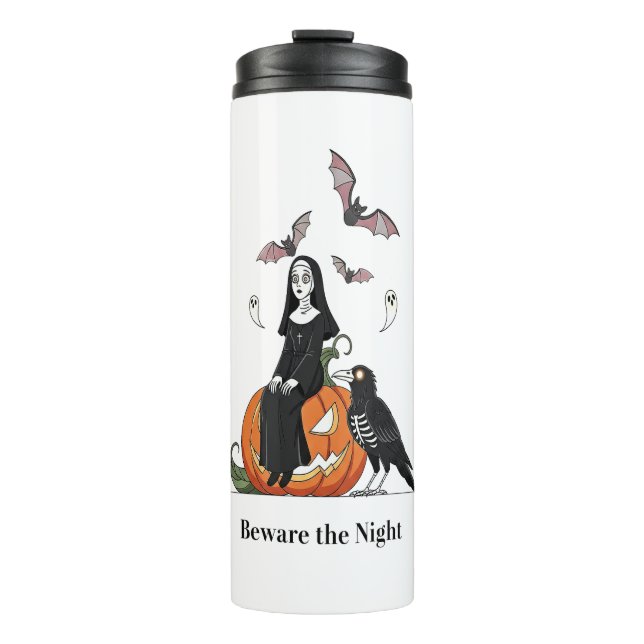 Beware the Night Spooky Nun Thermal Tumbler (Front)