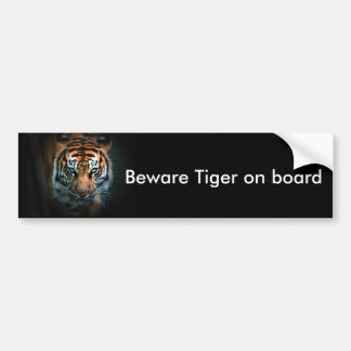 Beware Tiger on board Bumper Sticker