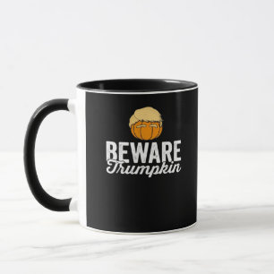 Beware Trumpkin Funny Political Halloween Mug