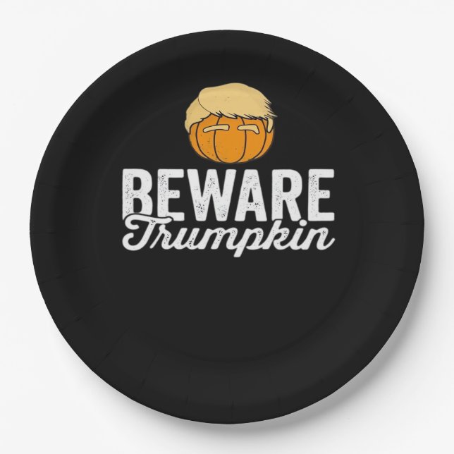Beware Trumpkin Funny Political Halloween Paper Plate (Front)