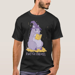 Bewitch Enemies   Magic Pet Rat Witch Saying Witch T-Shirt