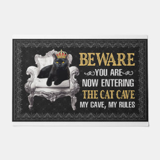 Bewware You Are Now Entering The Cat Cave My Cave Doormat