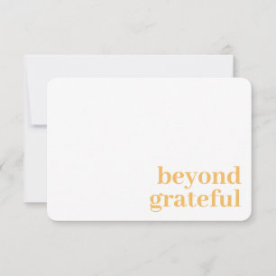 Beyond Grateful Thank You Modern Marigold Card
