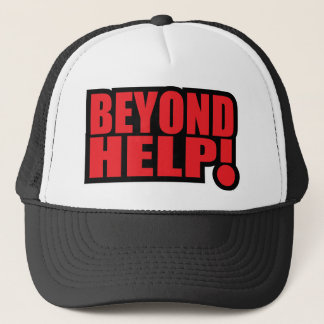 beyond help trucker hat
