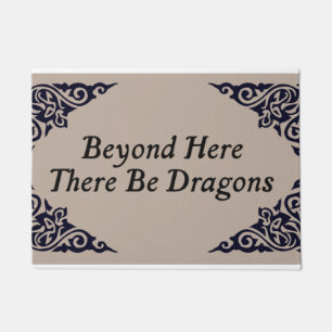 Beyond Here There Be Dragon Dungeon Dragon Doormat