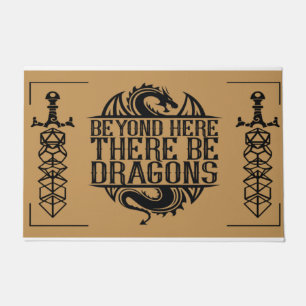 Beyond Here There Be Dragon Dungeon Dragon Doormat