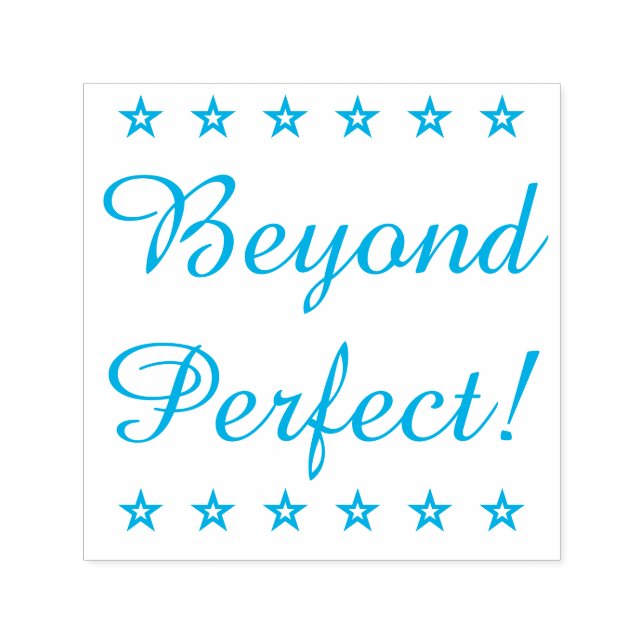 "Beyond Perfect!" Tutor Rubber Stamp (Design)