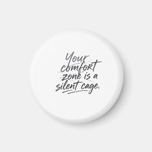 Beyond the Comfort Zone Magnet