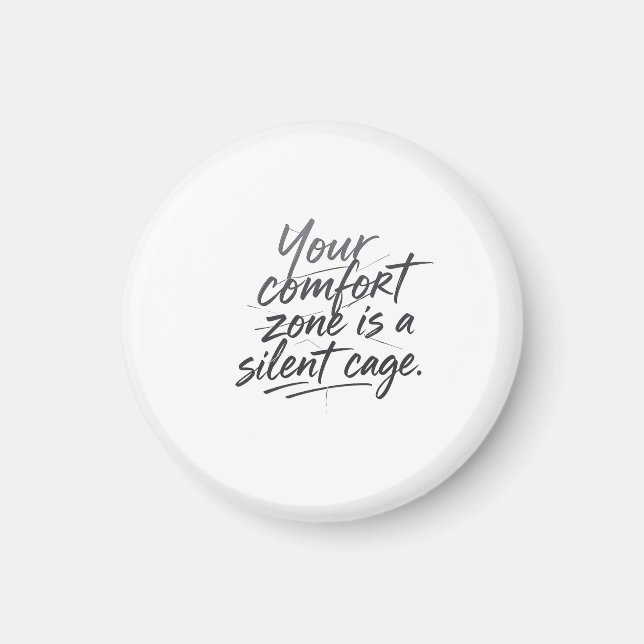 Beyond the Comfort Zone Magnet (Front)