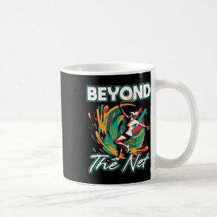 Beyond The Net Badminton Player Athletic Leisurewe Coffee Mug