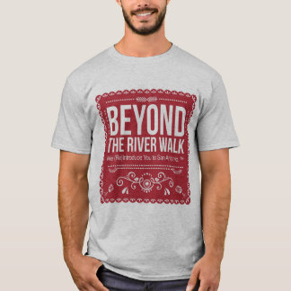 Beyond the River Walk - Classic Logo Tee