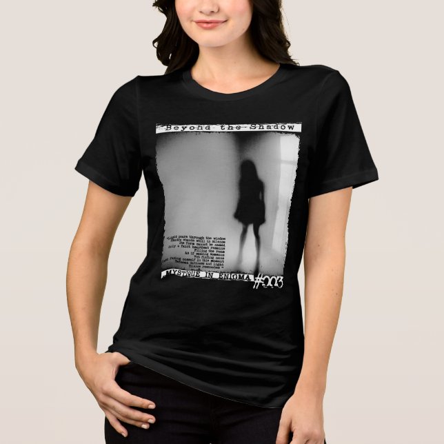 Beyond the Shadow Tri-Blend Shirt (Front)