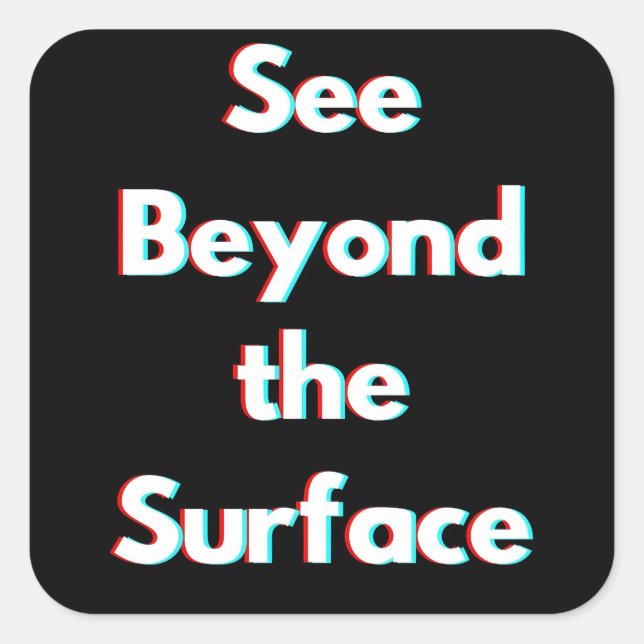 Beyond the Surface Sticker (Front)