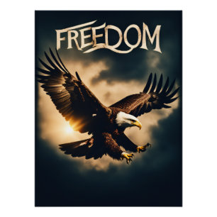 Beyond Wings: Freedom with an Eagle Poster