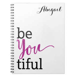 beYOUtiful Inspirational Message Personalised Notebook
