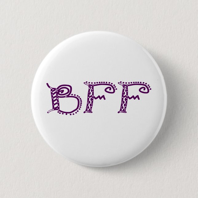 Bff 6 Cm Round Badge (Front)