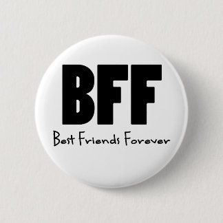 BFF Best Friends Forever 6 Cm Round Badge