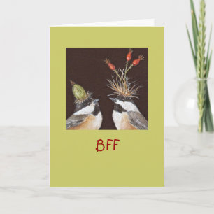 BFF card with chickadees