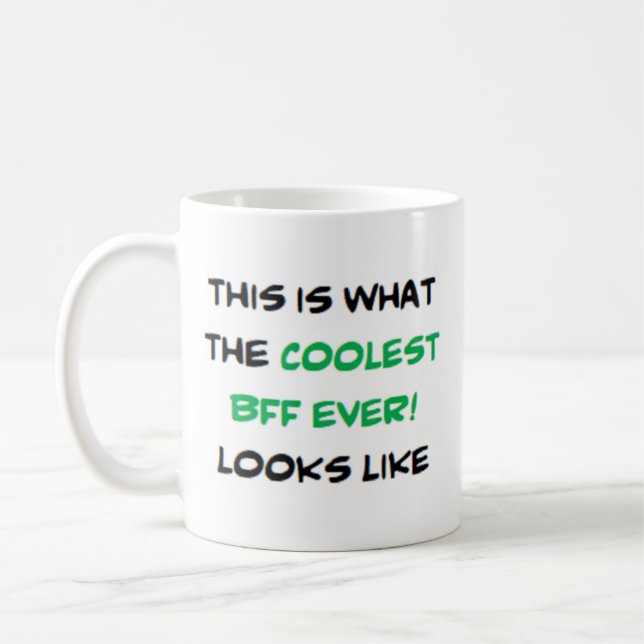 bff, coolest coffee mug (Left)
