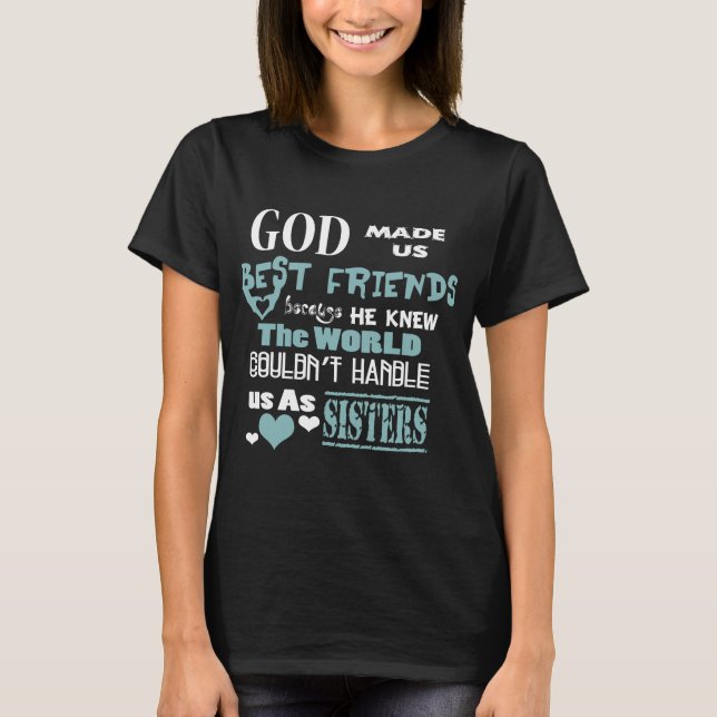 BFF God made us Best Friends Teal T-Shirt (Front)