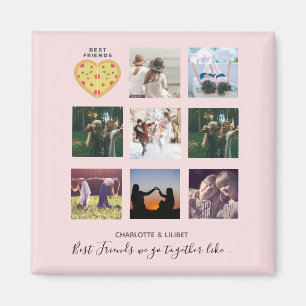 BFF Photo Collage Gifts Dusty Pink PIZZA Friends Magnet