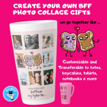 BFF Photo Collage gifts - We Go Together Like Lat