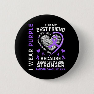 BFF Wear Purple For Friend Lupus Awareness Ribbon 6 Cm Round Badge