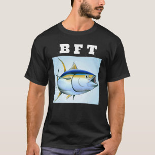 BFT Bluefin Tuna Fishing T-Shirt