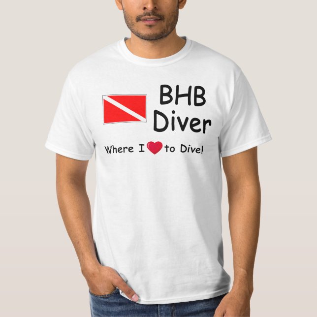 BHB Diver - Where I Love to Dive! T-Shirt (Front)