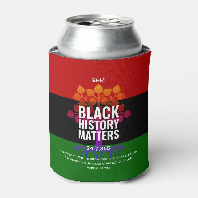BHM Black History Matters MARCUS GARVEY QUOTE Can Cooler (Can Front)