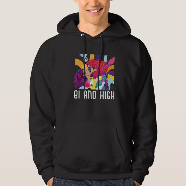 Bi And High Bisexual Rainbow Pride March Bisexuali Hoodie (Front)