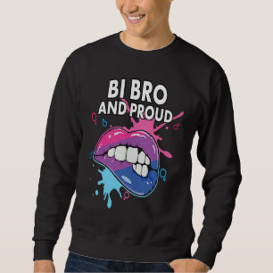 Bi Bro And Proud Bisexual Rainbow Pride Bisexualit Sweatshirt
