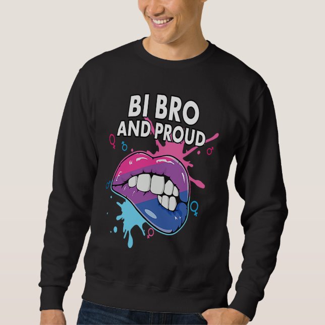 Bi Bro And Proud Bisexual Rainbow Pride Bisexualit Sweatshirt (Front)