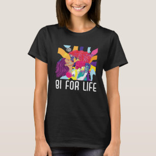Bi For Life Bisexual Rainbow Pride March Bisexuali T-Shirt
