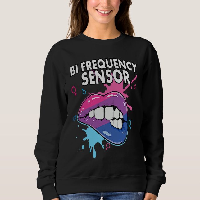 Bi Frequency Sensor Bisexual Rainbow Pride Bisexua Sweatshirt (Front)