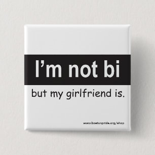 Bi Girlfriend Square 15 Cm Square Badge