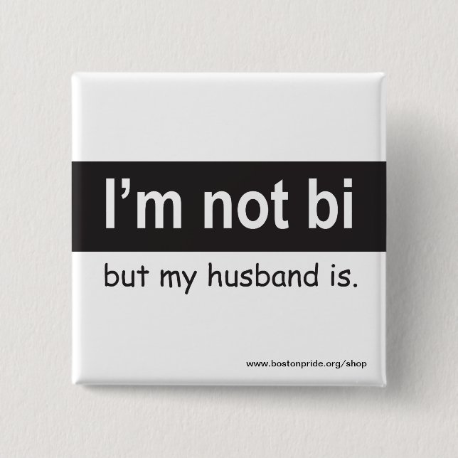 Bi Husband Square 15 Cm Square Badge (Front)