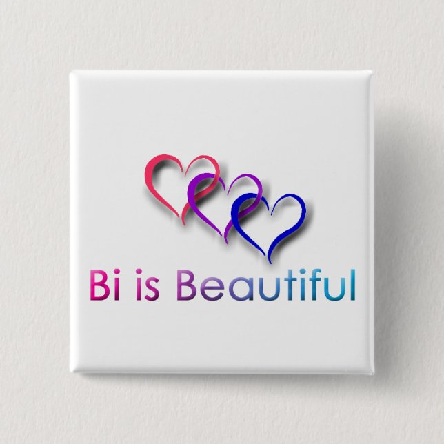 Bi is Beautiful Button (Front)