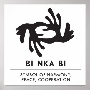 BI NKA BI   Symbol of Harmony, Peace, Cooperation Poster