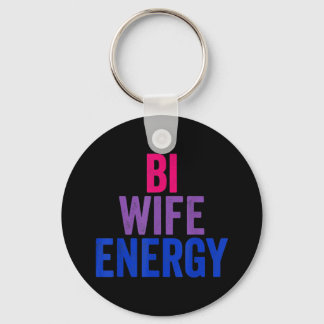 Bi Wife Energy Bisexual Pride Key Ring