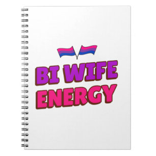 Bi Wife Energy Notebook